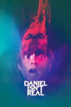 دانلود فیلم Daniel Isn’t Real 2019