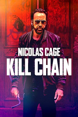 دانلود فیلم Kill Chain 2019