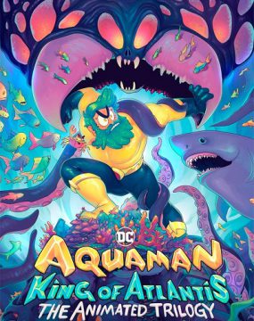 دانلود سریال Aquaman: King of Atlantis