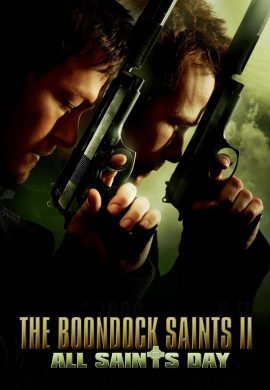 دانلود فیلم The Boondock Saints II: All Saints Day 2009