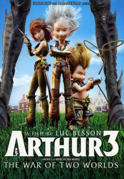 دانلود فیلم Arthur 3: The War of the Two Worlds 2010