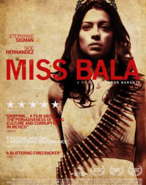 دانلود فیلم Miss Bala 2011