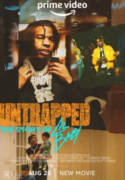 دانلود فیلم Untrapped: The Story of Lil Baby 2022