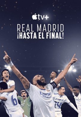 دانلود سریال Real Madrid: Until the End