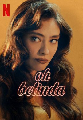 دانلود فیلم Oh Belinda 2023