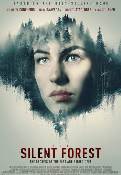 دانلود فیلم The Silent Forest 2022