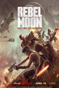 دانلود فیلم Rebel Moon – Part Two: The Scargiver 2024