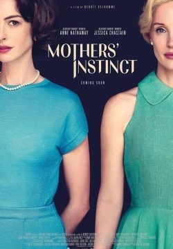 دانلود فیلم Mothers’ Instinct 2024