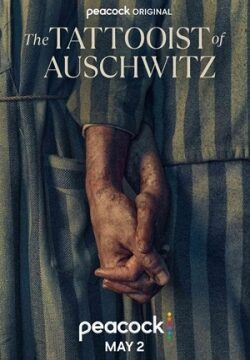 دانلود سریال The Tattooist of Auschwitz