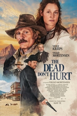 دانلود فیلم The Dead Don’t Hurt 2023